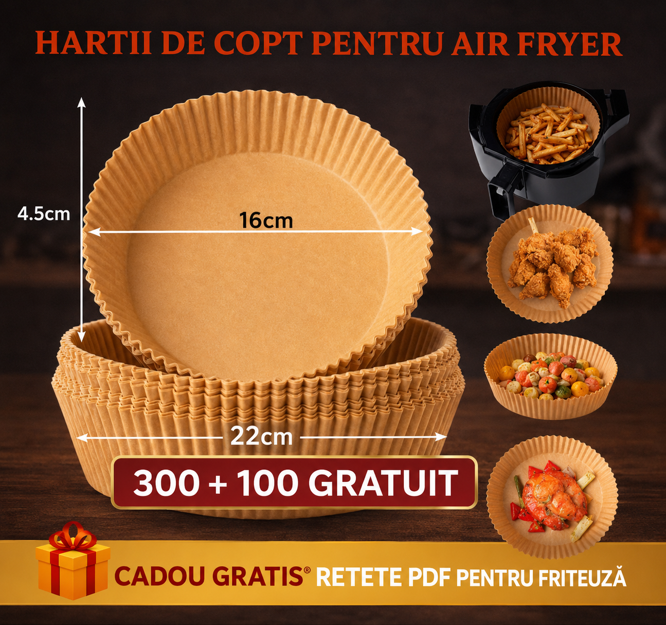 Hartii friteuza  300 + 100 GRATIS + Retete PDF