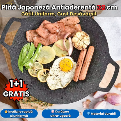 Plita Japoneaza ANTIADERENTA (1+1 GRATIS) Diametru MARE 32cm